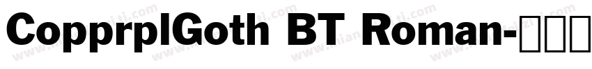 CopprplGoth BT Roman字体转换